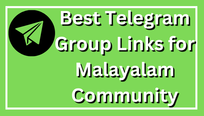 Best Telegram Group Links for Malayalam Community