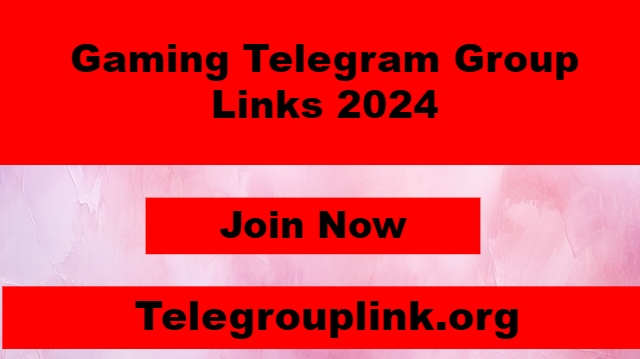 Gaming Telegram Group Links 2024