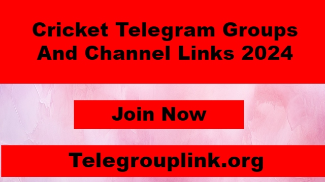 Cricket Telegram Groups Links 2024