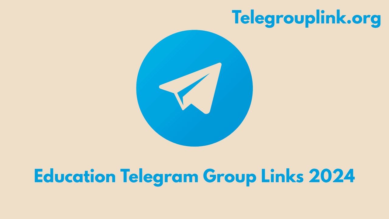 Education Telegram Group Link