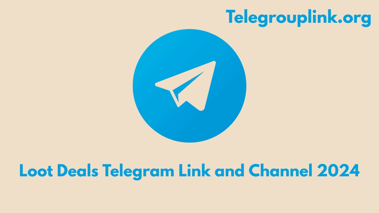 Loot Deals Telegram Link and Channel