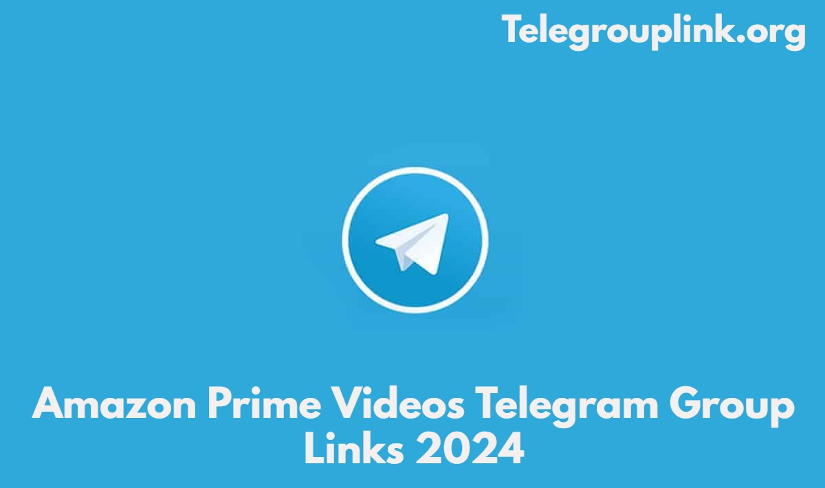 Amazon Prime Videos Telegram Group Links