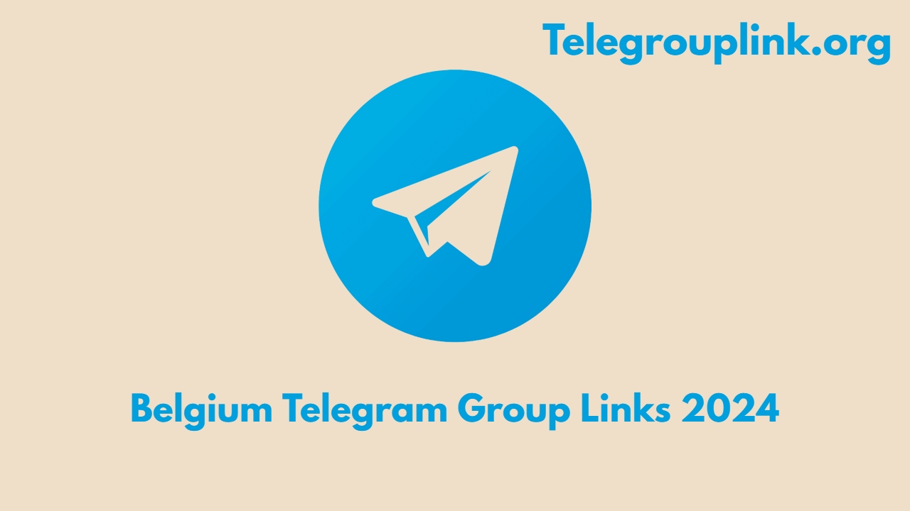 Belgium Telegram Group Links