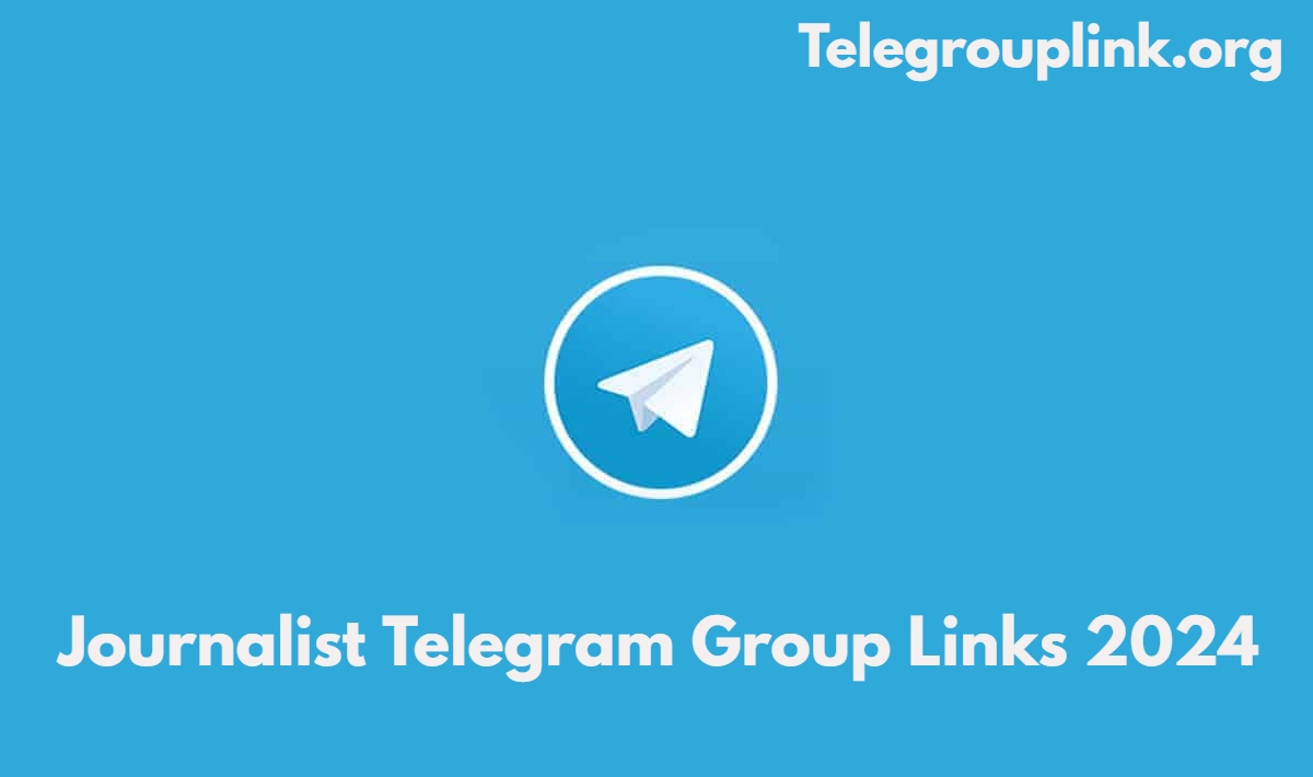 Journalist Telegram Group Links