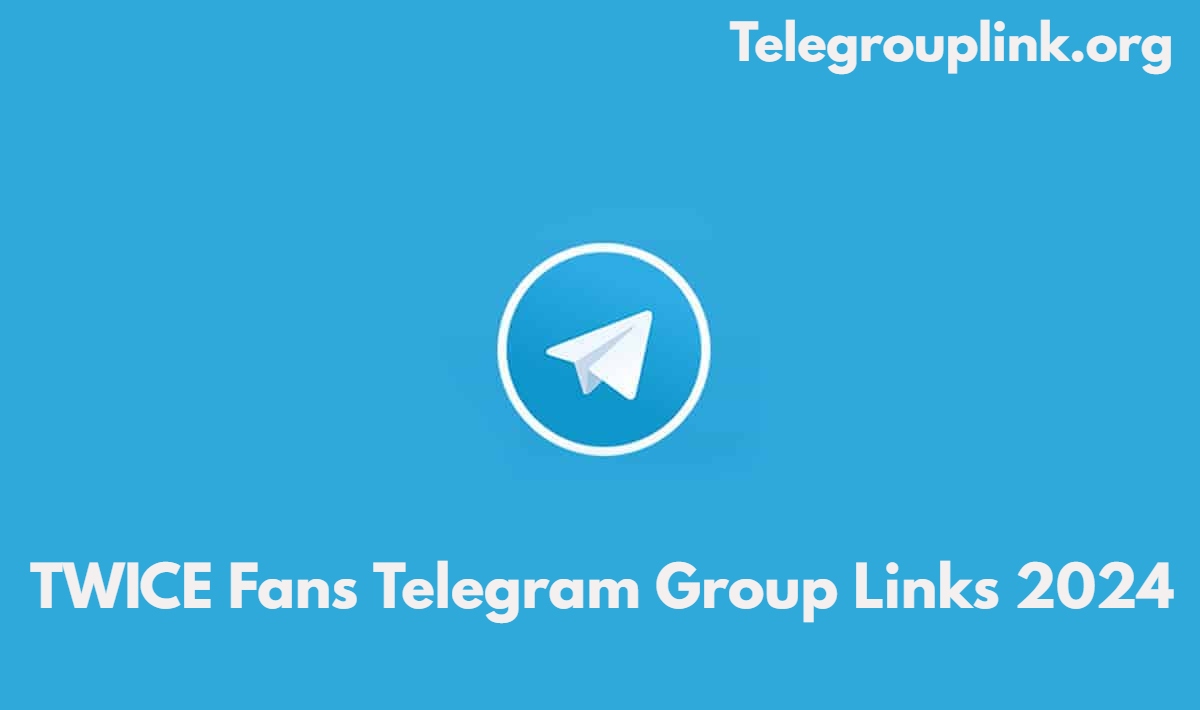 TWICE Fans Telegram Group Links