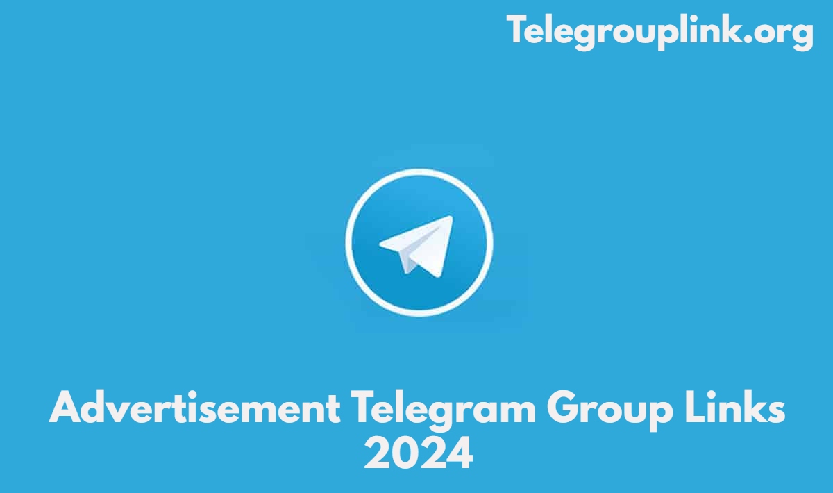 Advertisement Telegram Group Links