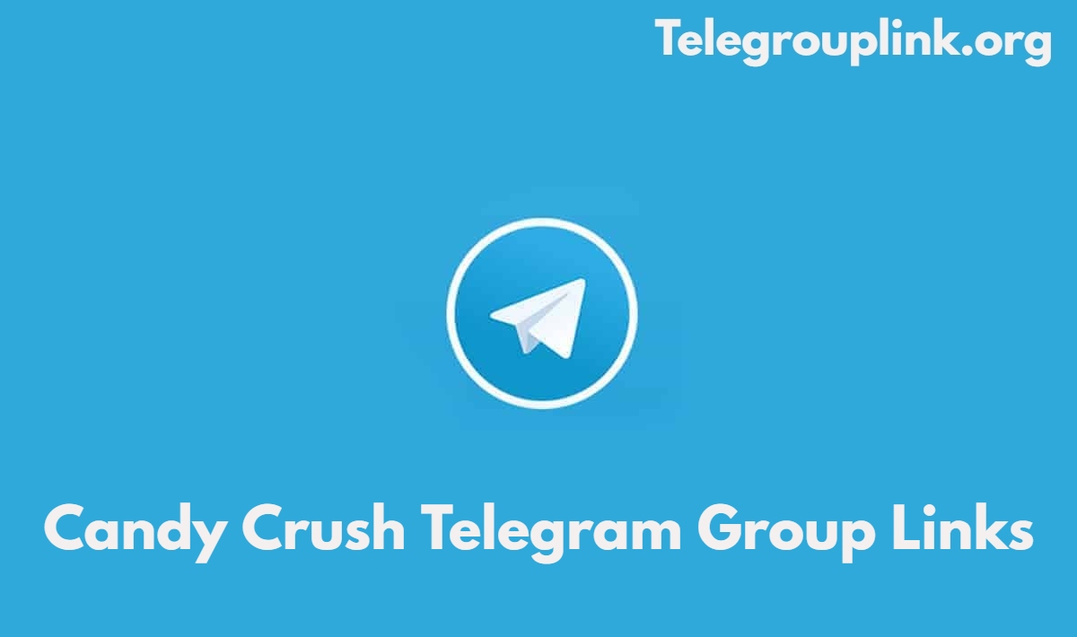 Candy Crush Telegram Group Links