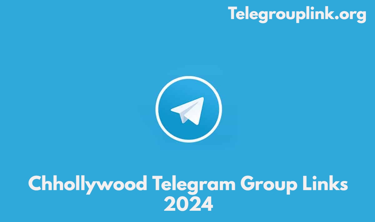 Chhollywood Telegram Group Links