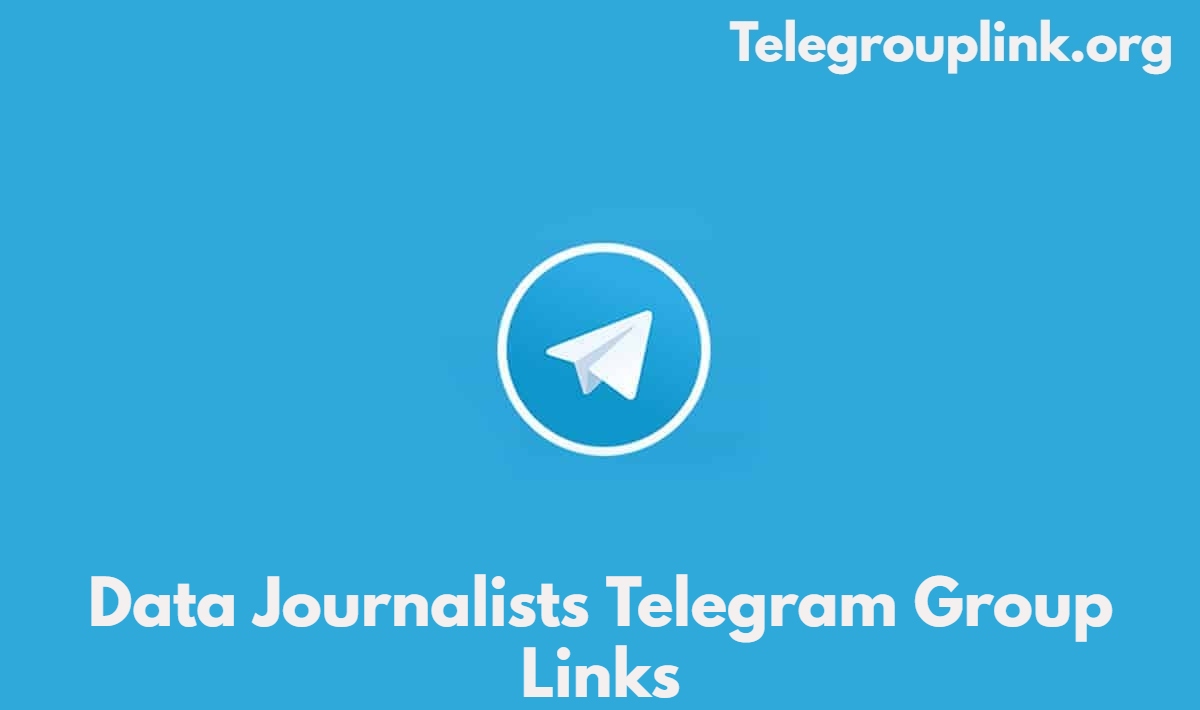 Data Journalists Telegram Group Links