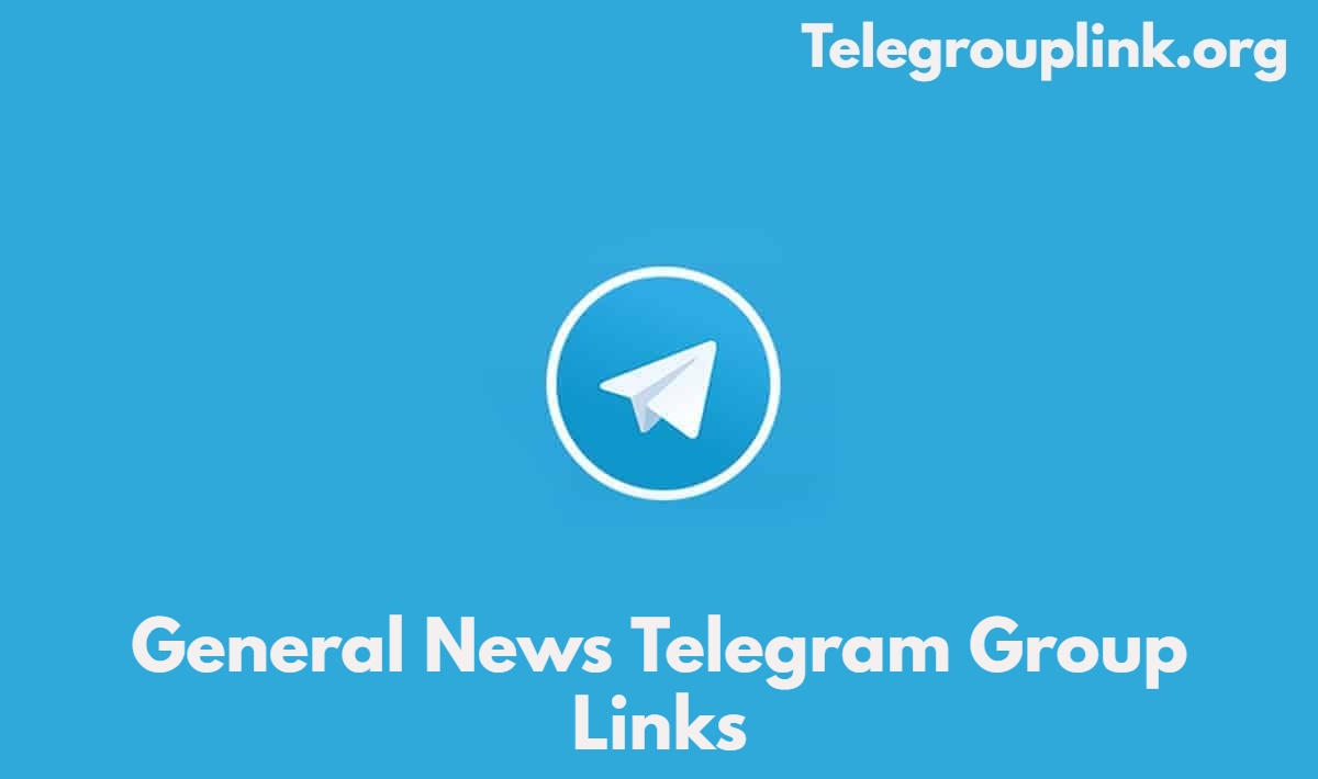 General News Telegram Group Links