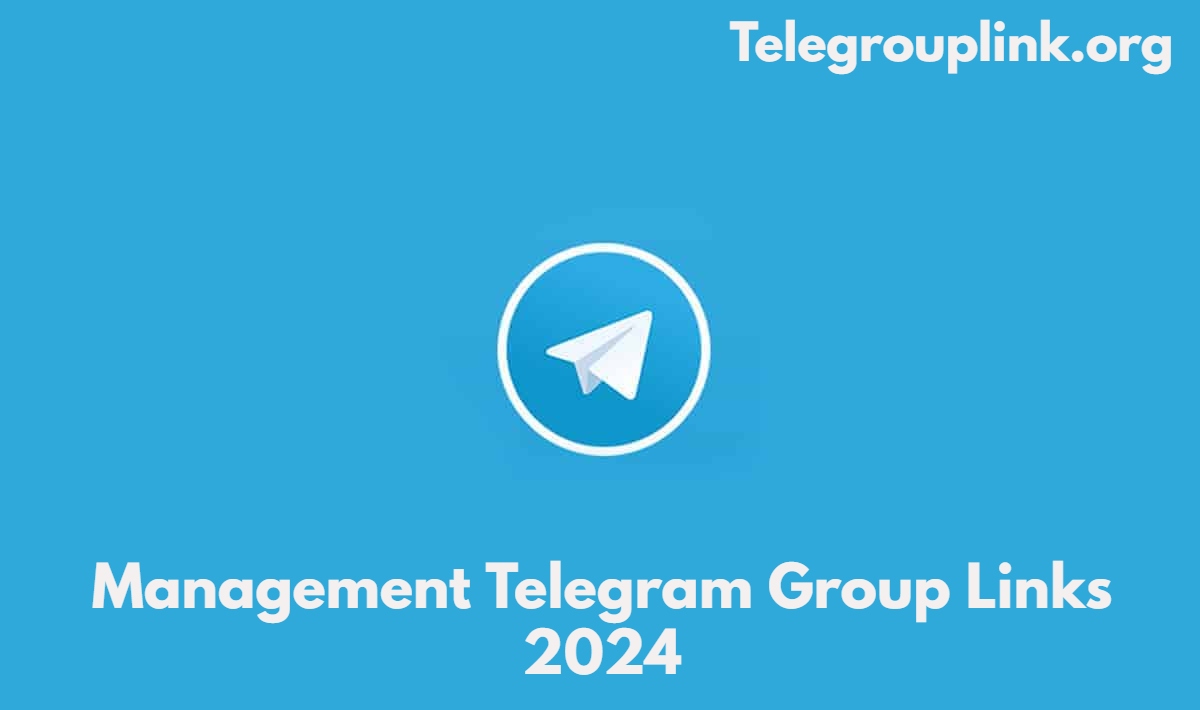 Management Telegram Group Links