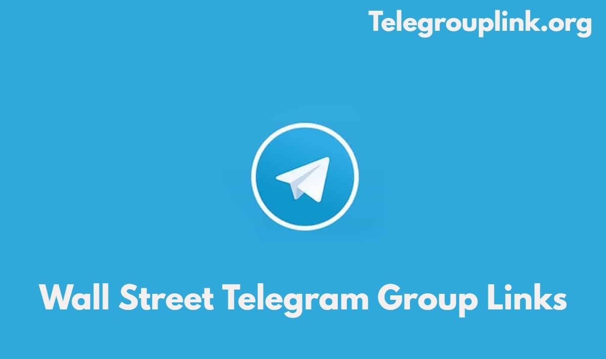 Wall Street Telegram Group Links