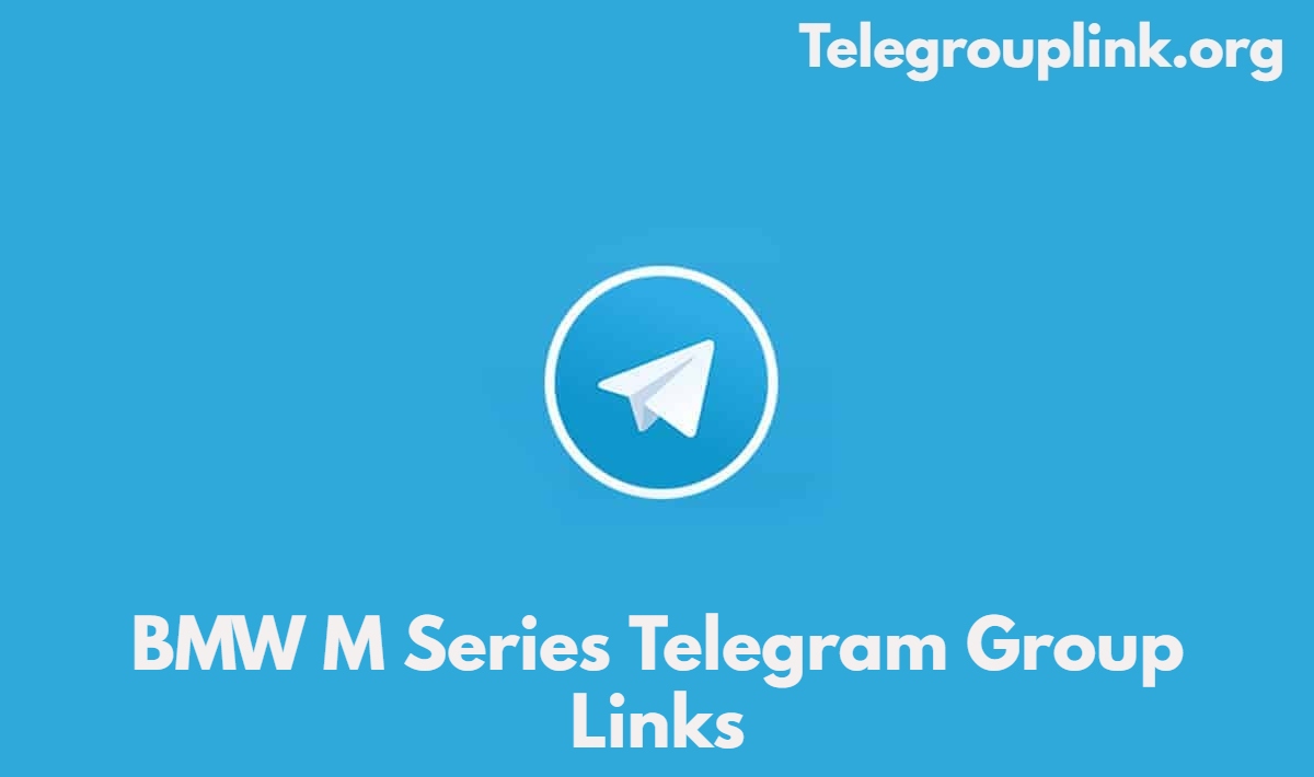 BMW M Series Telegram Group Links