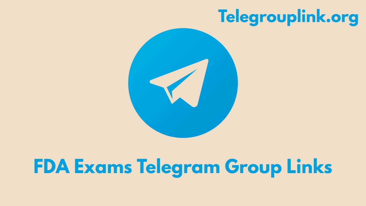 FDA Exams Telegram Group Links