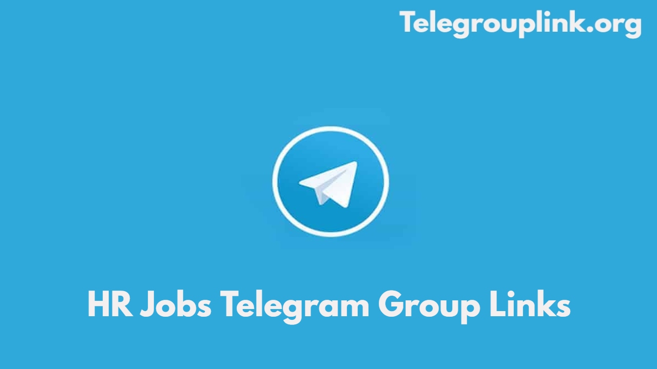 HR Jobs Telegram Group Links