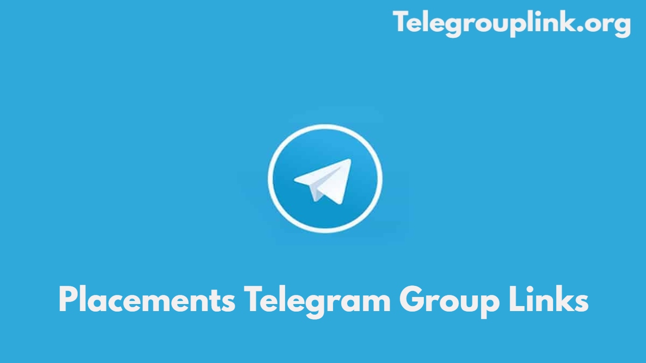 Placements Telegram Group Links