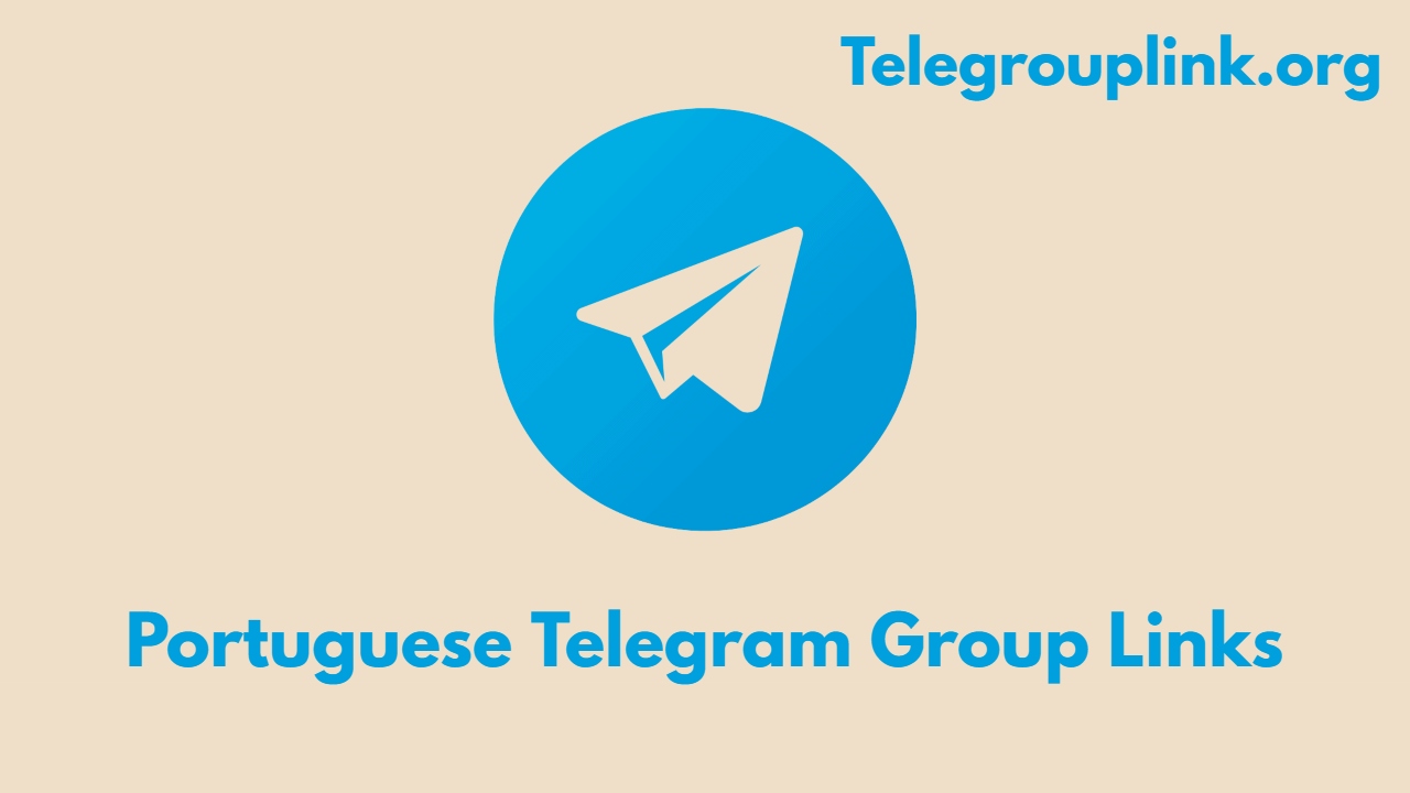 Portuguese Telegram Group Links