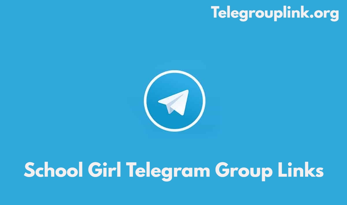 School Girl Telegram Group Links