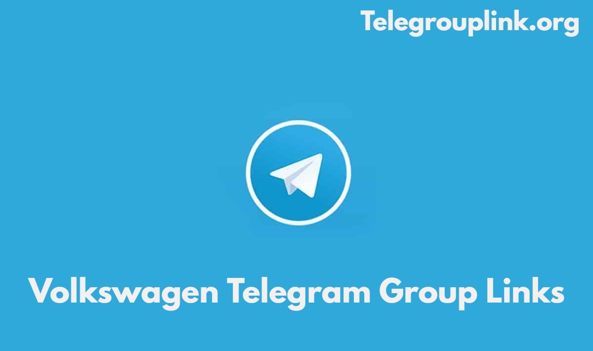 Volkswagen Telegram Group Links