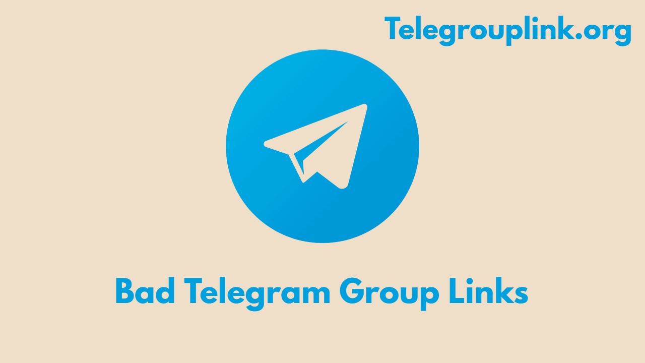 Bad Telegram Group Link