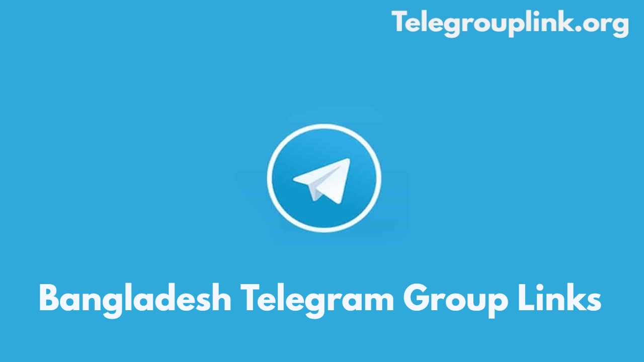 Bangladesh Telegram Group Links