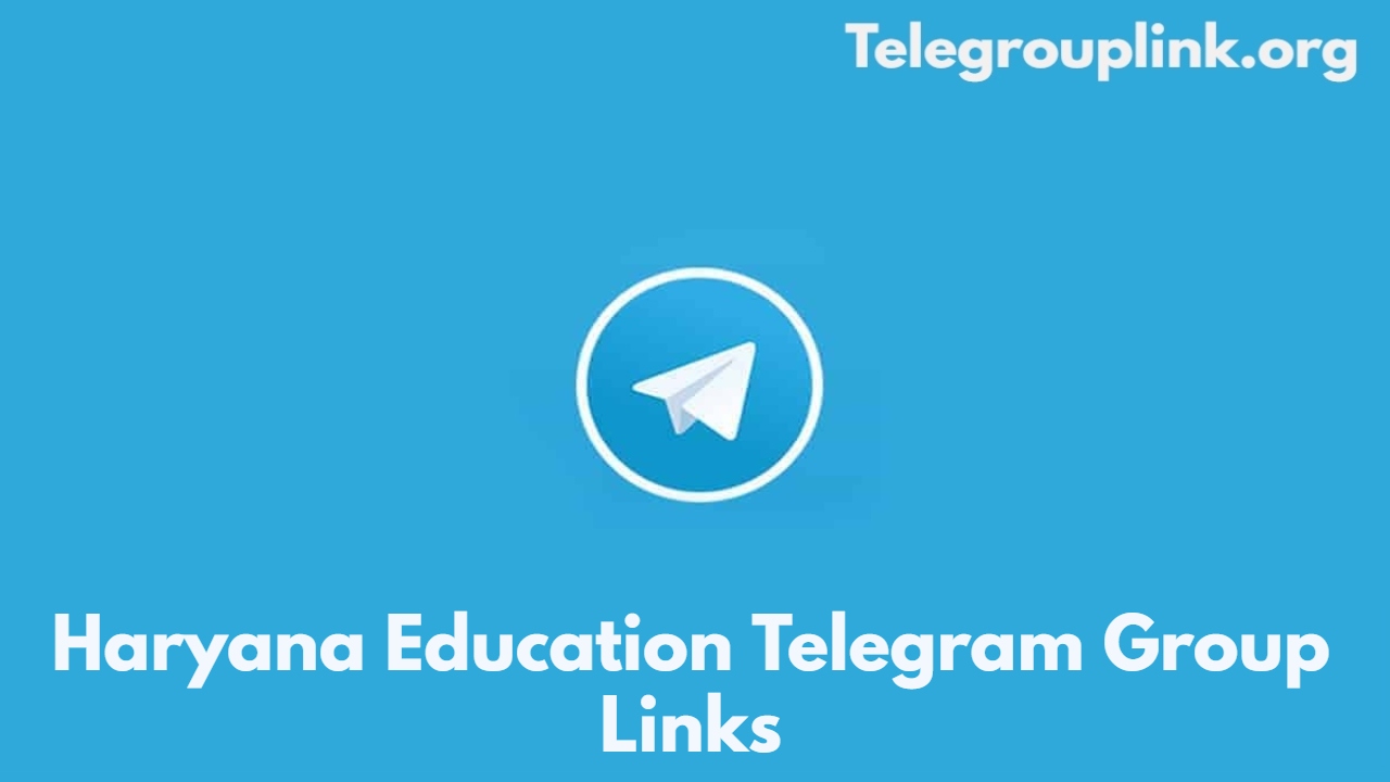 Haryana Education Telegram Group Link