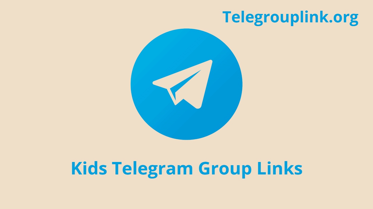 Kids Telegram Group Links