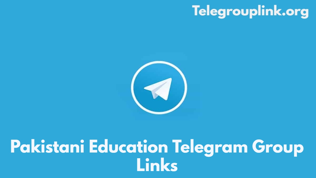 Pakistani Education Telegram Group Link