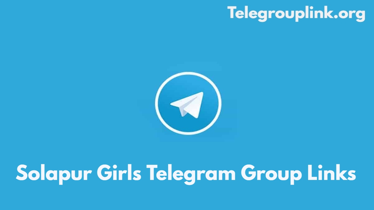 Solapur Girls Telegram Group Links