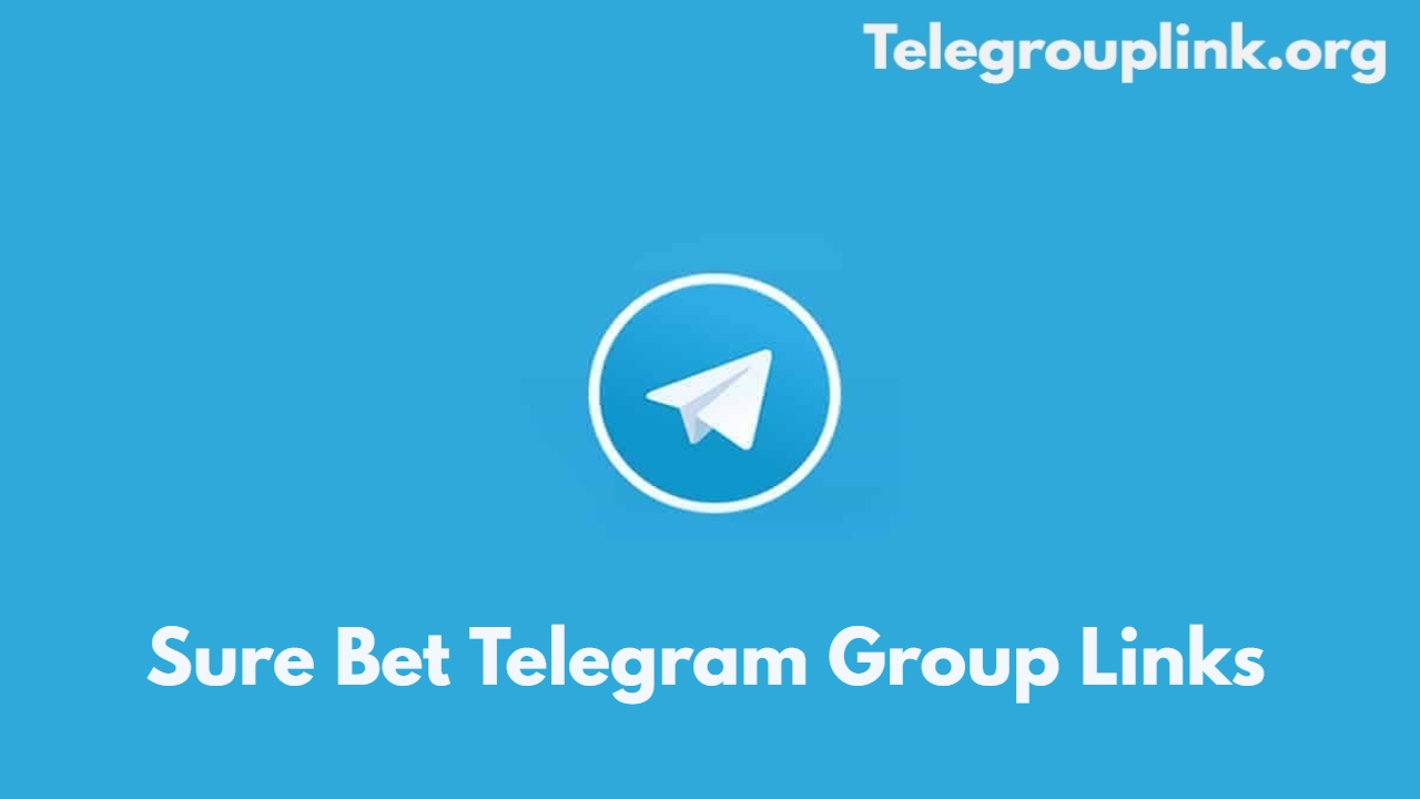 Sure Bet Telegram Group Links