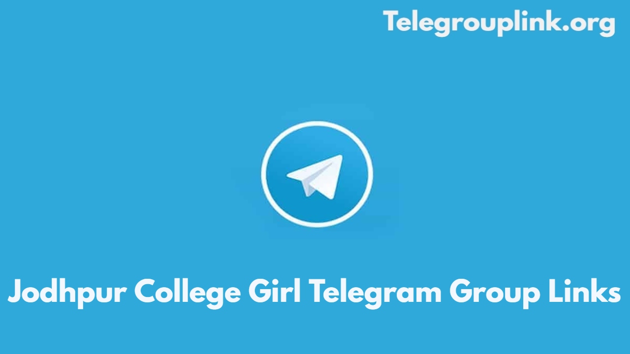 Jodhpur College Girl Telegram Group Links