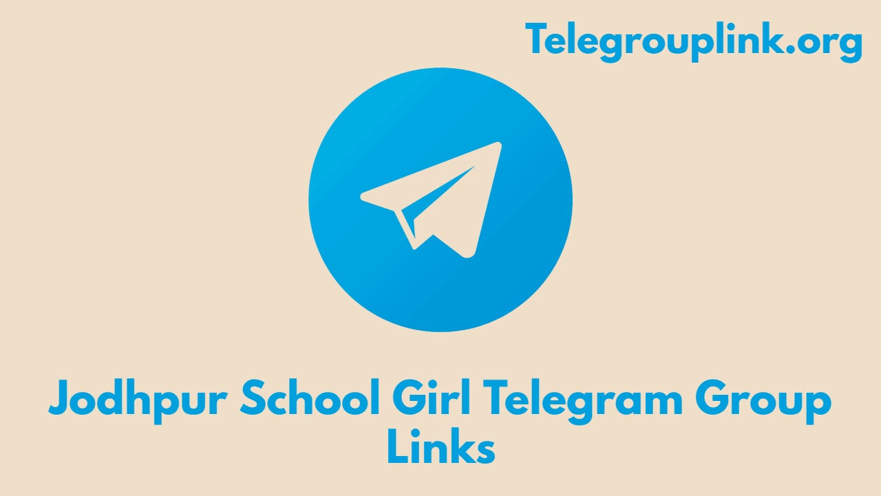 Jodhpur School Girl Telegram Group Links