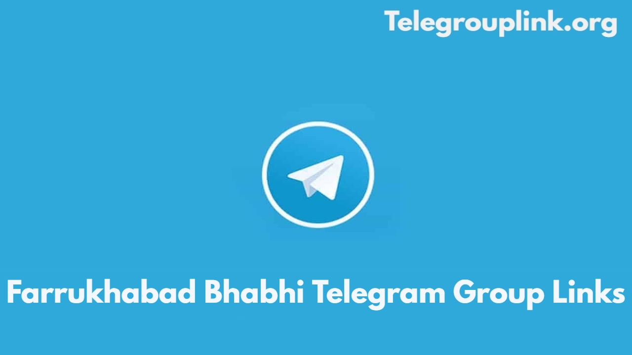 Farrukhabad Bhabhi Telegram Group Links