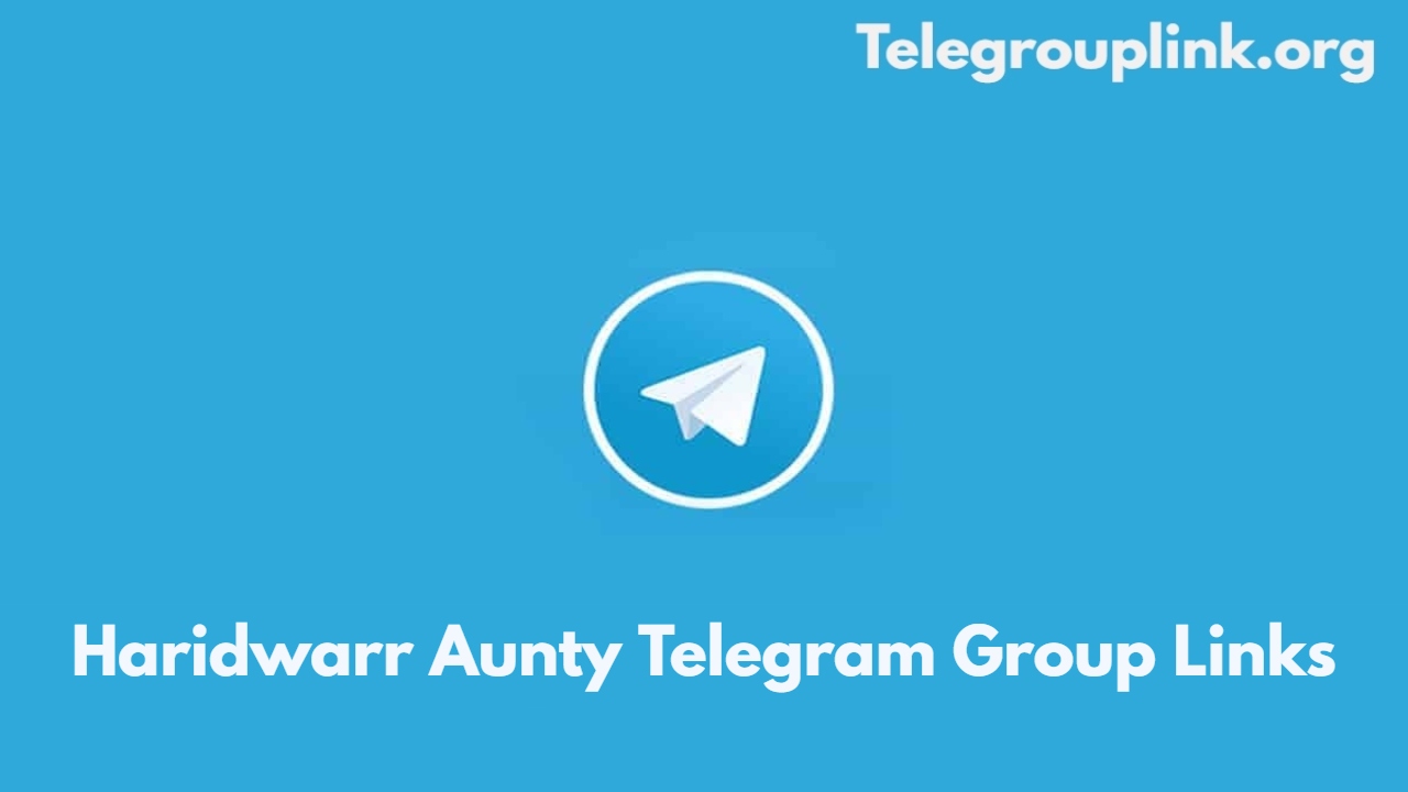 Haridwar Aunty Telegram Group Links