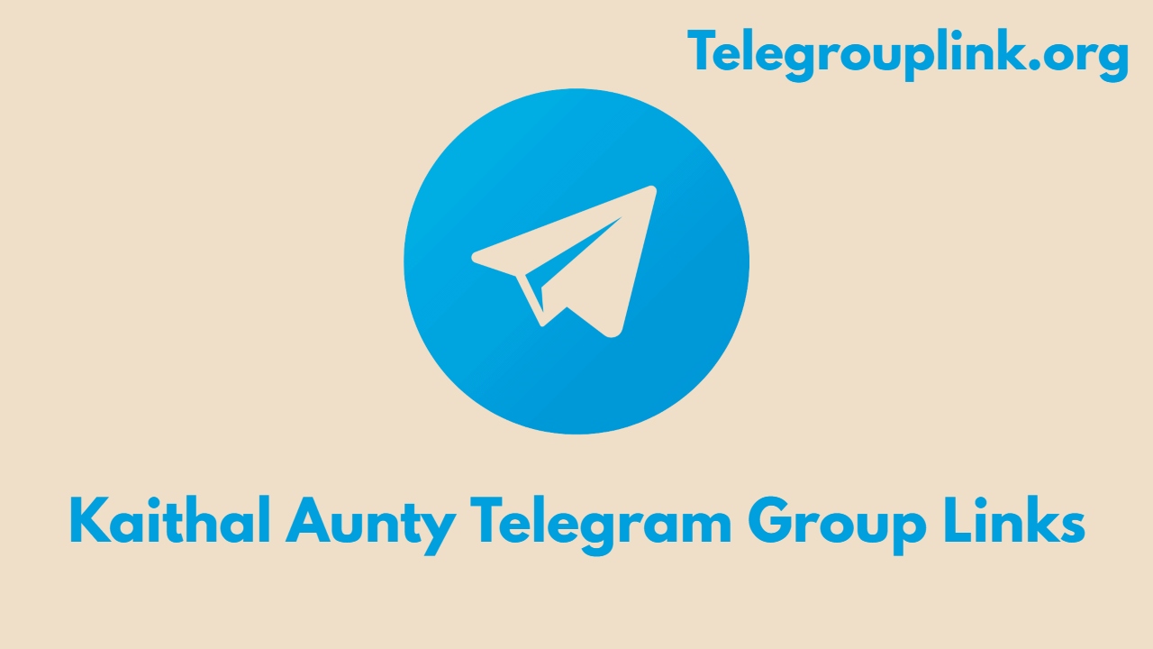 Kaithal Aunty Telegram Group Links