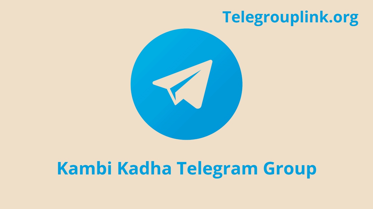 Kambi Kadha Telegram Group